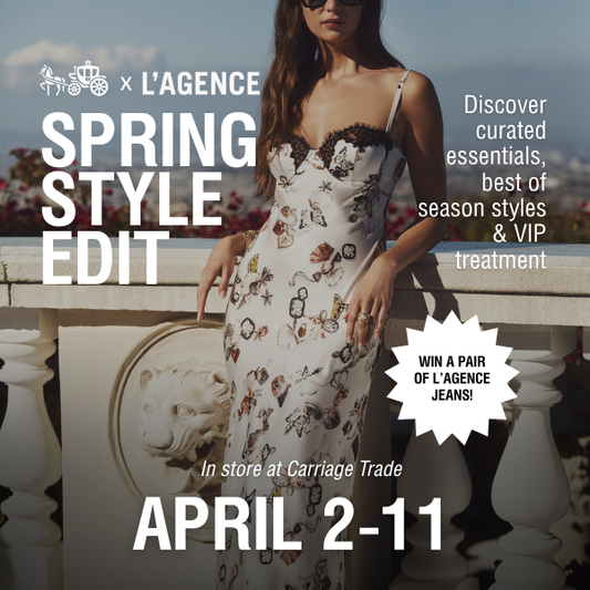 SPRING STYLE EDIT WITH L'AGENCE